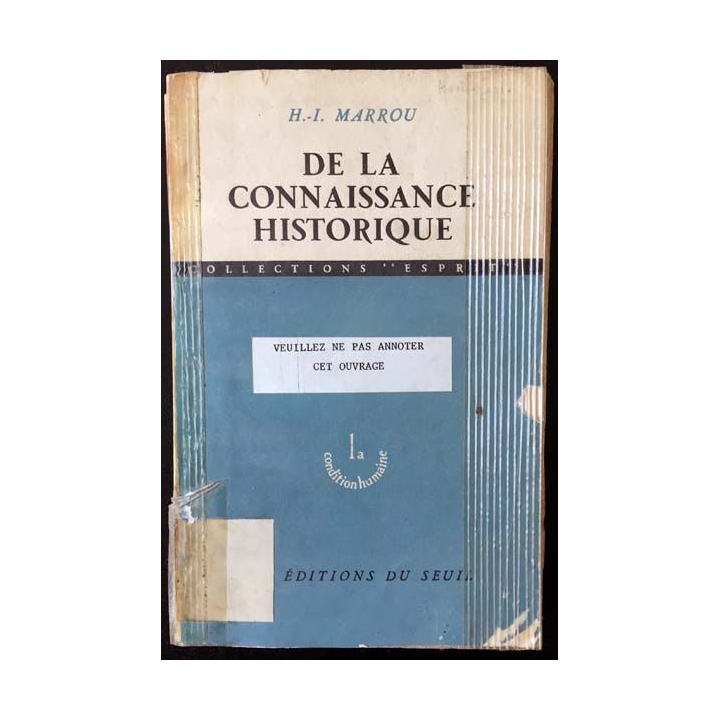 1. De la connaissance historique de H.-I Marrou aux éditions du Seuil