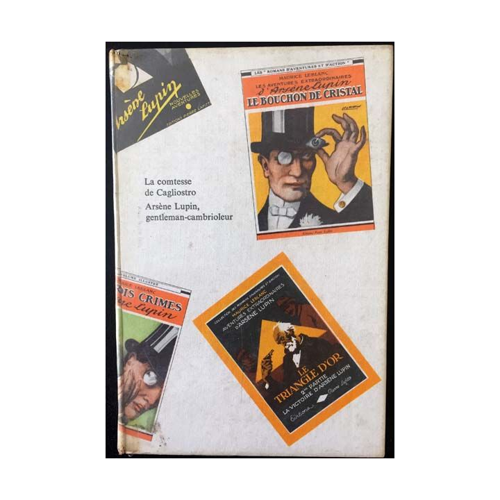 1. La comtesse de Cagliostro Arsène Lupin, gentleman-cambrioleur de Maurice Leblanc aux éditions Hachette/Gallimard
