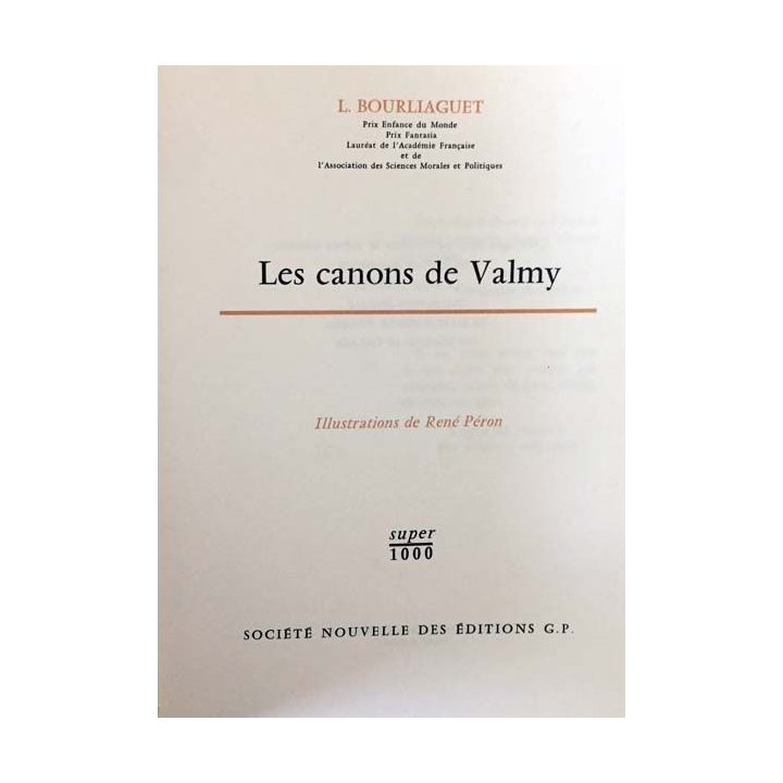 1. Les canons de Valmy de L. Bourliaguet aux société nouvelle des éditions