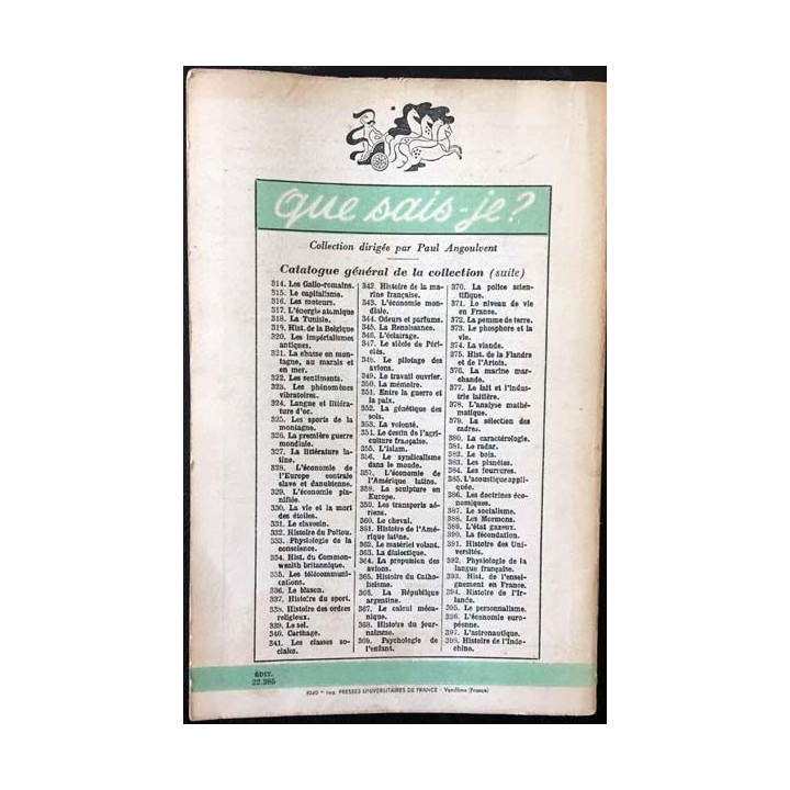 1. N°387 Que sais je ? Le socialisme de Georges Bourgin et Pierre Rimbert aux éditions Presses universitaires de France