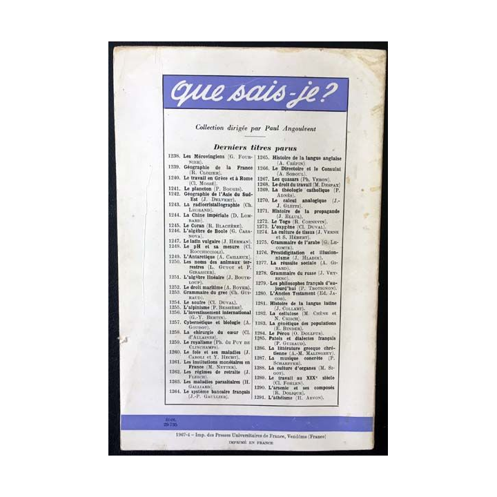 1. N°1291 Que sais je ? L'athéisme de Henri Arvon aux éditions Presses universitaires de France 1967