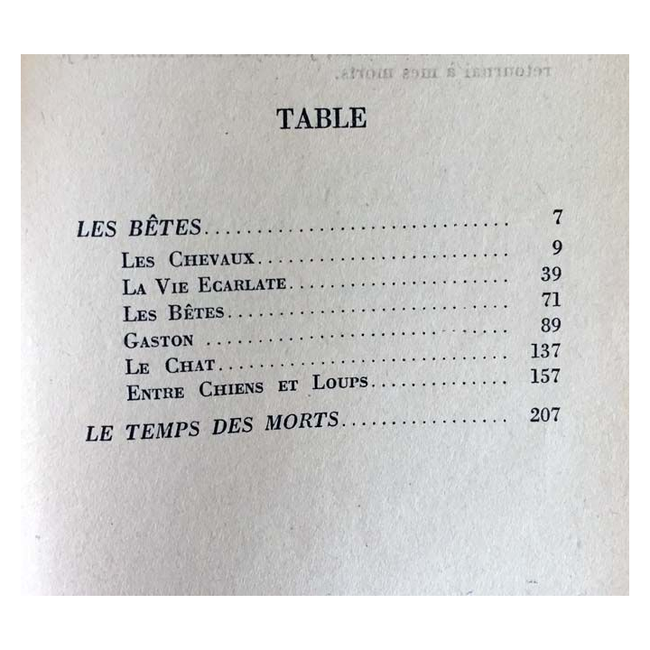 1. Les bêtes suivi de Le temps des morts de Pierre Gascar aux éditions Gallimard 1953