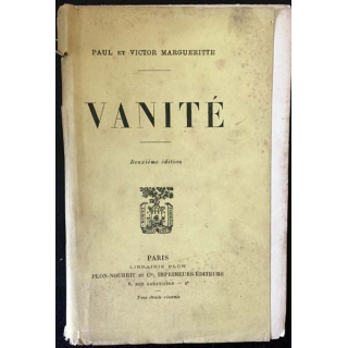 1. Vanité de Paul et Victor Margueritte aux éditions librairie Plon