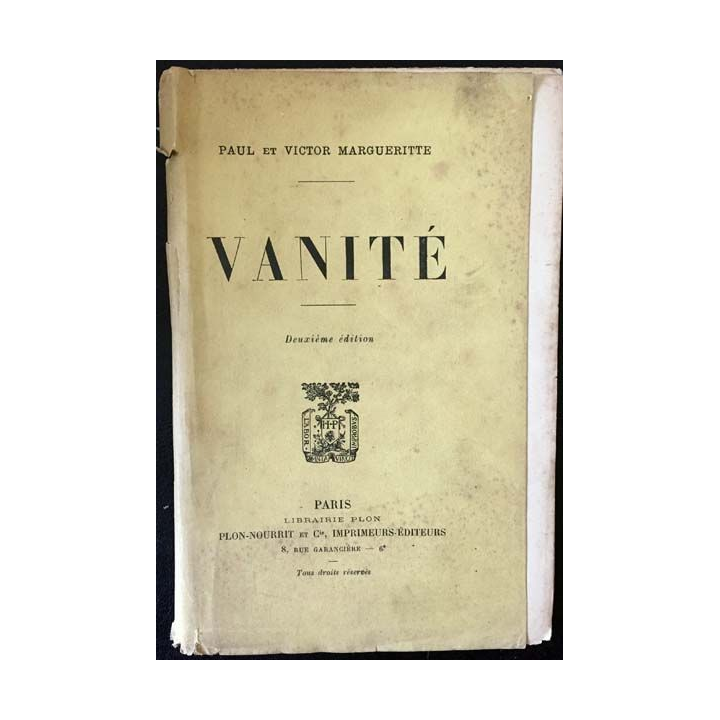1. Vanité de Paul et Victor Margueritte aux éditions librairie Plon