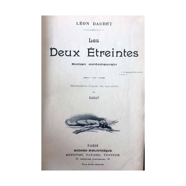 1. Les Deux Étreintes de Léon Daudet aux éditions Arthème Fayard
