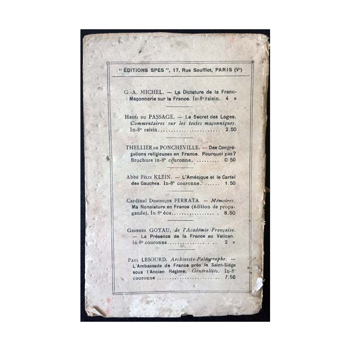 1. La Leçon du Passé - Nos congrégations - Nos écoles de Mgr Landrieux aux éditions SPES Paris