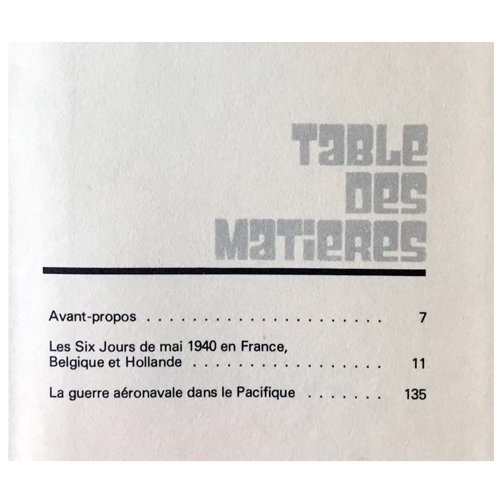 1. Les grandes batailles de la deuxième guerre mondiale de Louis Garros aux éditions Historama