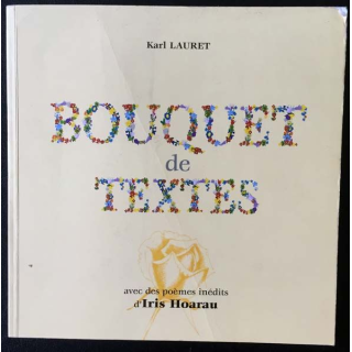 1. Bouquet de textes de Karl Lauret