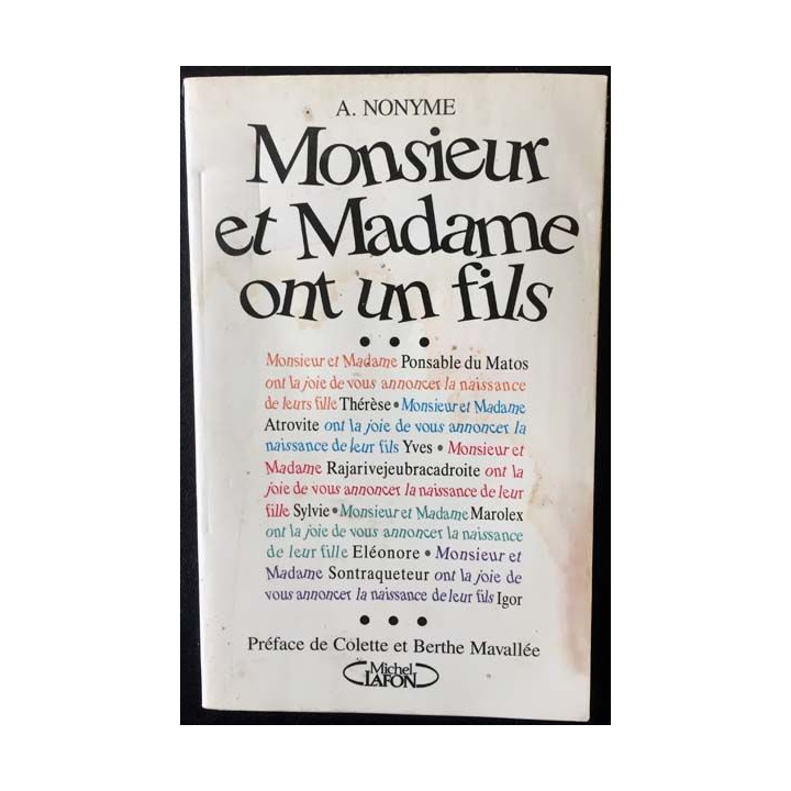1. Monsieur et madame ont un fils de A. Nonyme aux éditions Michel Lafon
