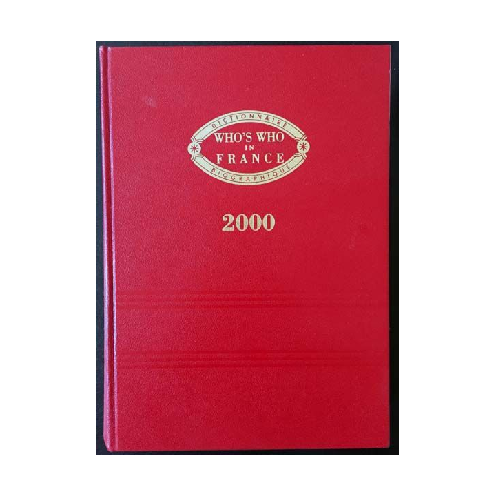1. Who's who in France 2000 Dictionnaire biographique Lafitte Paris