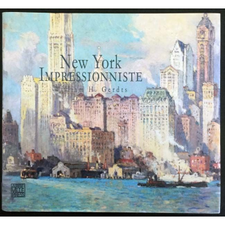 1. New York impressionniste de William H. Gerdts aux éditions Abbeville