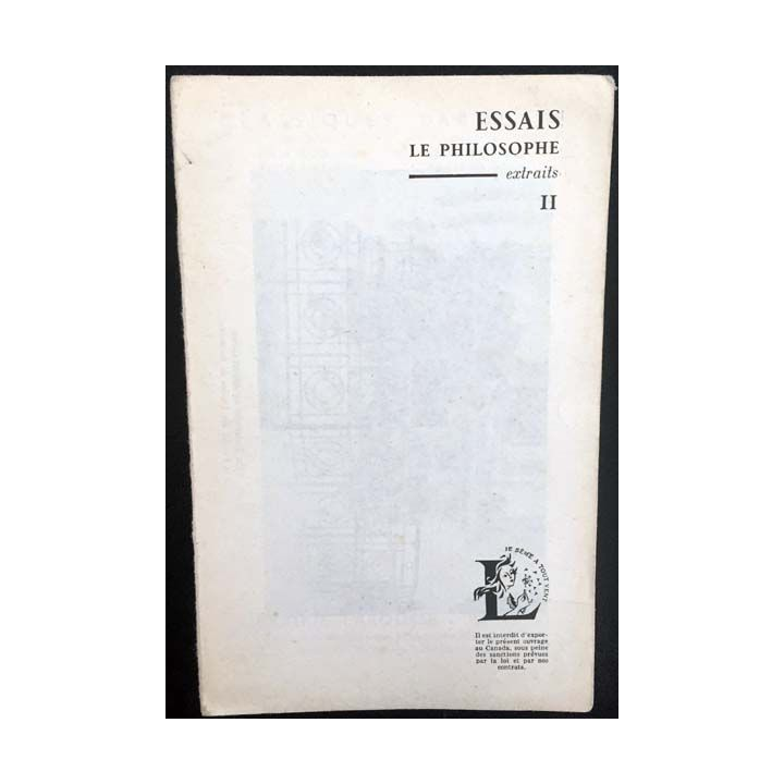 1. Montaigne essais extraits II Le philosophe de Raphaël Pangaud aux éditions librairie Larousse