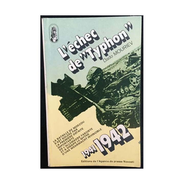 1. L'échec de "Typhon" de Dado Mouriev aux éditions de l'Agence de presse Novosti 1986