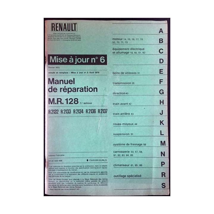 1. Renault mise à jour n°6 Février 1972 - Manuel de réparation M.R. 128, R2132, R2133, R2134, R2136, R2137