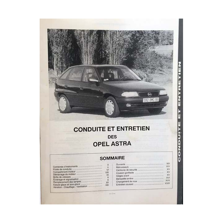 1. Revue technique automobile Opel Astra F moteurs essence 1.4 - 1.6- 2.0 (8 et 16 soupapes) moteur Diesel 1.7
