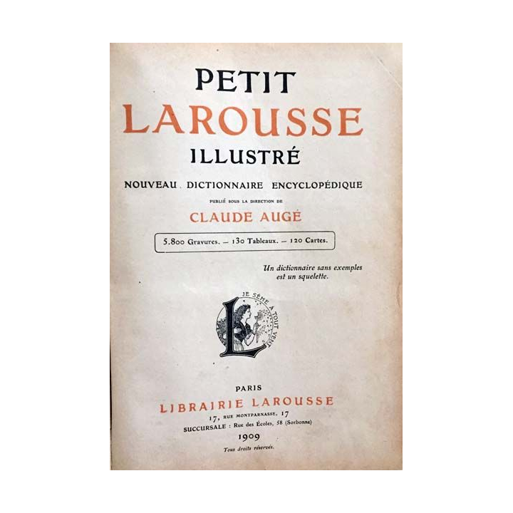 1. Le petit Larousse illustré aux éditions librairie Larousse 1909