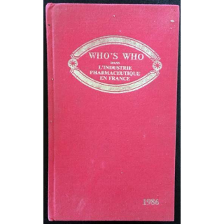 1. Who's who dans l'industrie pharmaceutique en France 1986