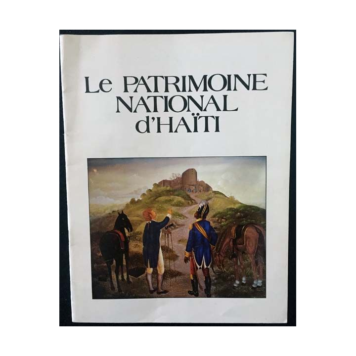 1. Le patrimoine national d'Haïti publiée en 1983 par l'ISPAN