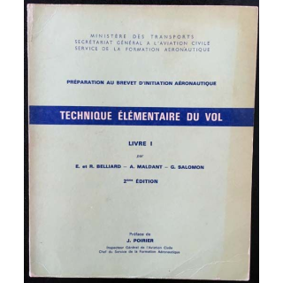 1. Préparation au brevet d'initiation aéronautique - Technique élémentaire du vol Livre I