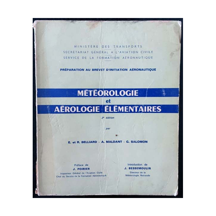 1. Préparation au brevet d'initiation aéronautique - Météorologie et aérologie élémentaire