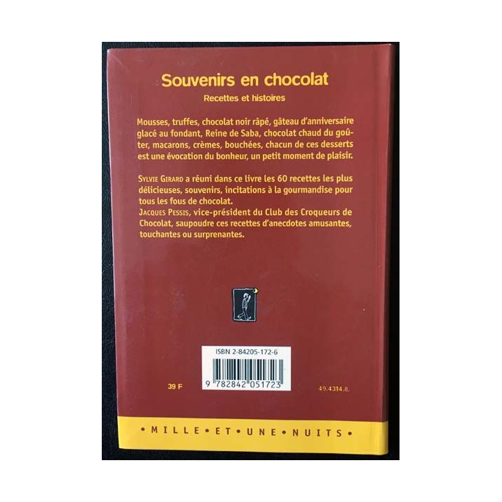 1. Souvenir en chocolat - Recettes et histoires de Sylvie Girard et Jacques Pessis aux éditions Mille et une nuits
