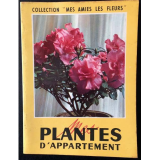 1. Mes plantes d'appartement aux éditions La maison rustique