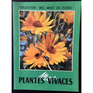 1. Mes plantes vivaces aux éditions La maison rustique