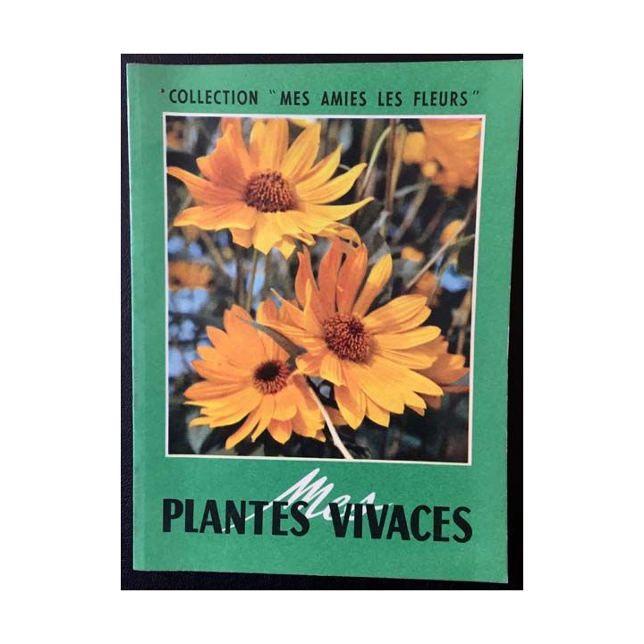 1. Mes plantes vivaces aux éditions La maison rustique