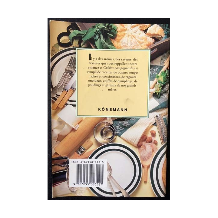 1. Cuisine campagnarde - Les recettes de chez nous de Anne Wilson aux éditions Könemann