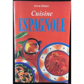 1. Cuisine espagnole de Anne Wilson aux éditions Könemann