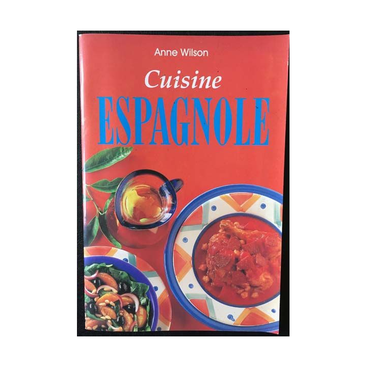 1. Cuisine espagnole de Anne Wilson aux éditions Könemann