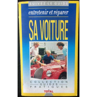 1. Entretenir et réparer sa voiture de Jean-Pierre Pedron aux éditions Sogemo