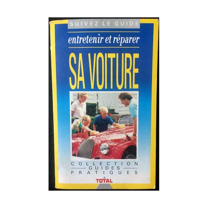 1. Entretenir et réparer sa voiture de Jean-Pierre Pedron aux éditions Sogemo