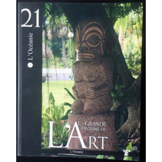 1. La grande histoire de l'art de Gaetano Cofini L'Océanie 21