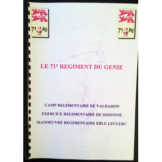 1. Le 71° régiment du génie- Camp régimentaire de Valdahon, exercice régimentaire de Sissonne