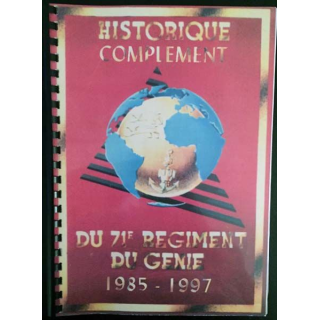 1. Historique complément du 71ème régiment du génie 1985-1997