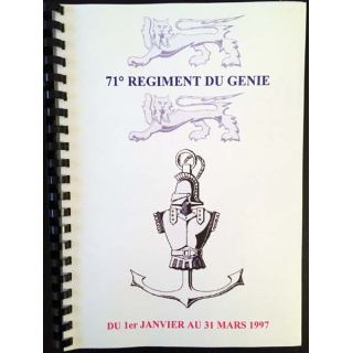 1. 71° régiment du génie du 1er janvier au 31 mars 1997