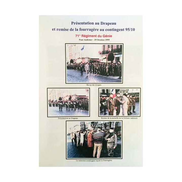 1. 71° régiment du génie du 25 juillet au 31 décembre 1995