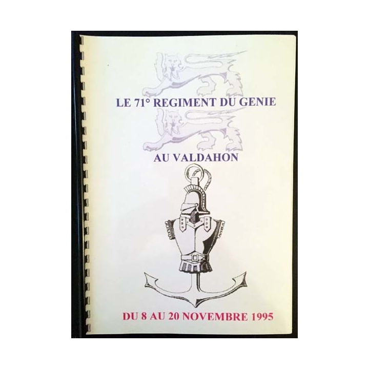 1. Le 71° régiment du génie au Valdahon du 8 au 20 novembre 1995