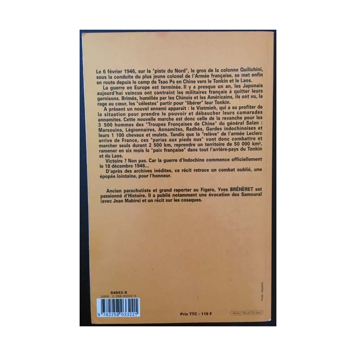 1. Indochine 1946 Retour de Chine de Yves Bréhèret aux éditions Presses de la cité
