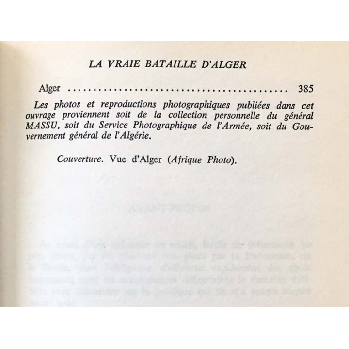 1. La vraie bataille d'Alger de Jacques Massu aux éditions Jules Tallandier