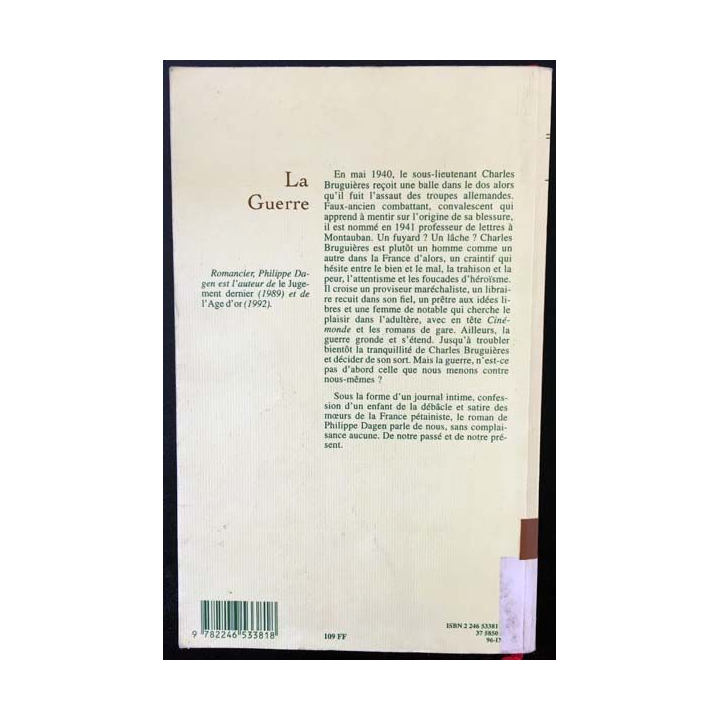 1. La guerre de Philippe Dagen aux éditions Grasset