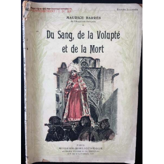 1. Du Sang, de la Volupté et de la Mort de Maurice Barrès aux éditions Arthème Fayard