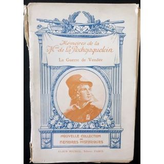 1. Mémoire de la marquise de la Rochejaquelein sur la guerre de Vendée de Maurice Vitrac et Arnould Galopin