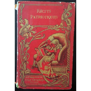 1. Récits Patriotiques aux éditions Émile Gaillard