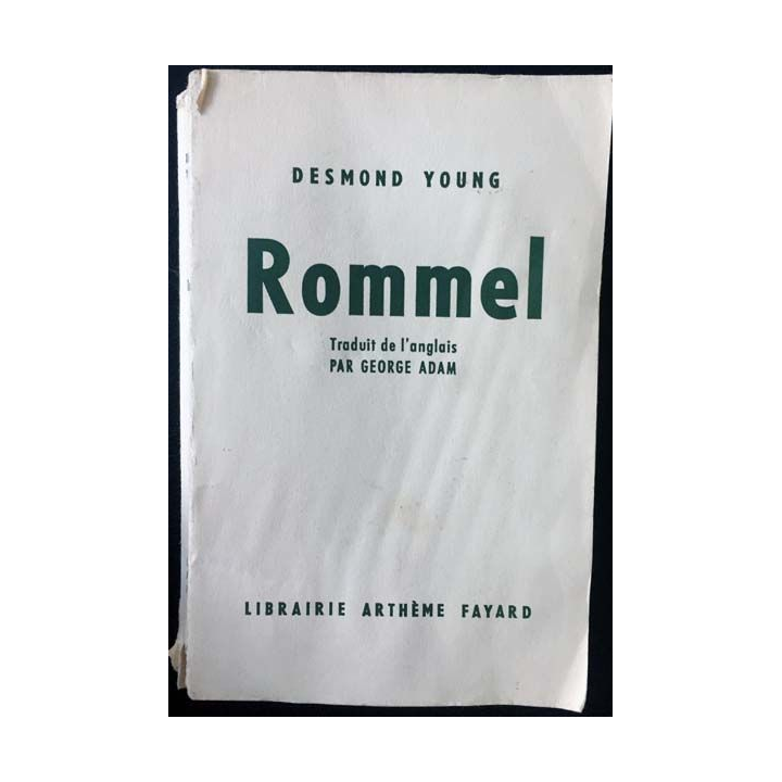 1. Rommel de Desmond Young aux éditions Arthème Fayard
