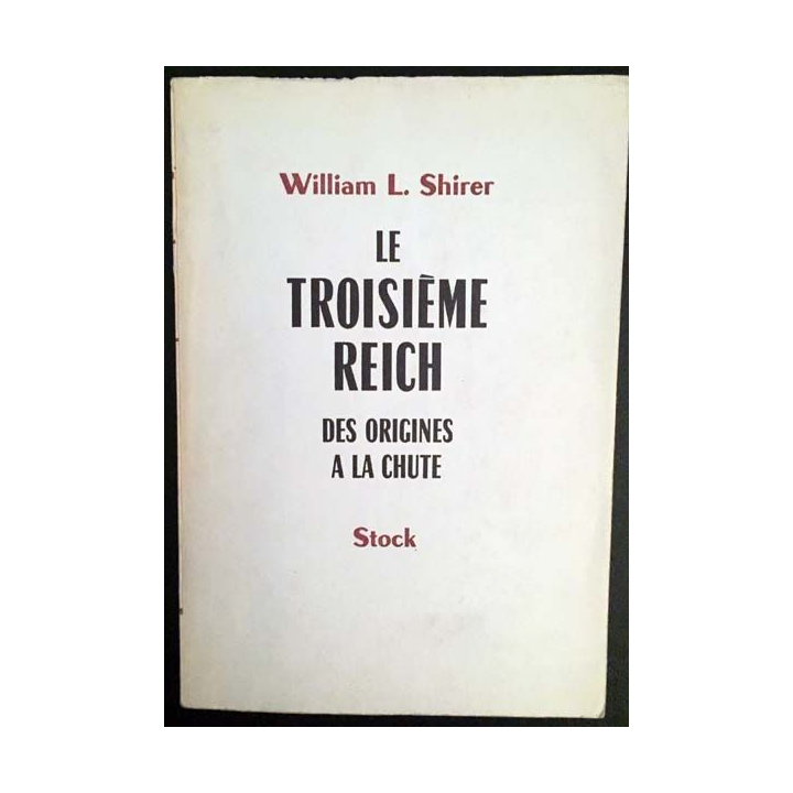 1. Le troisième Reich des origines à la chute Tome 2 de William L. Shirer aux éditions Stock