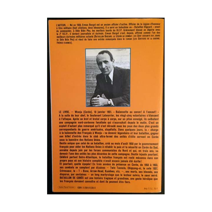1. Bataillon de Corée - Les volontaires français 1950-1953 de Erwan Bergot aux éditions Presses de la Cité
