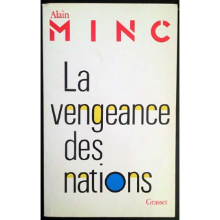 1. La vengeance des nations de Alain Minc aux éditions Grasset