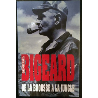 1. De la brousse à la jungle du Général Bigeard aux éditions France loisirs